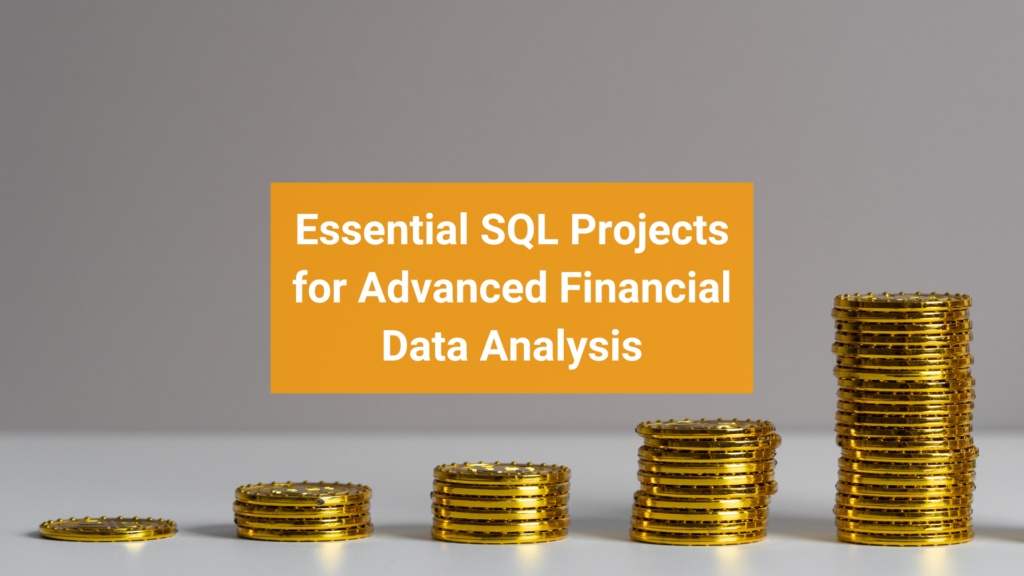 Essential SQL Project with Top 9 Queries for Financial Analysis